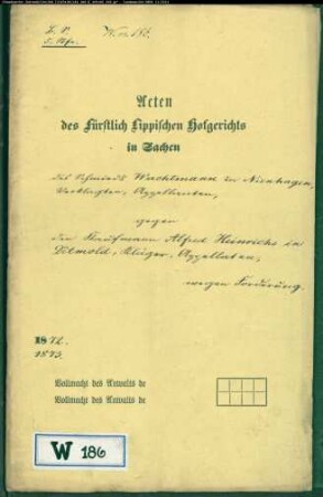 Wachtmann, Schmied in Nienhagen gegen Kaufmann Alfred Heinrichs in Detmold