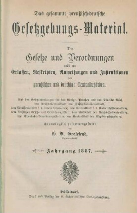 1887: Das gesammte preußisch-deutsche Gesetzgebungs-Material