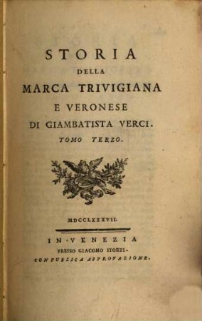 Storia Della Marca Trivigiana E Veronese. 3