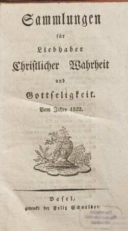 Sammlungen für Liebhaber christlicher Wahrheit und Gottseligkeit. 1822