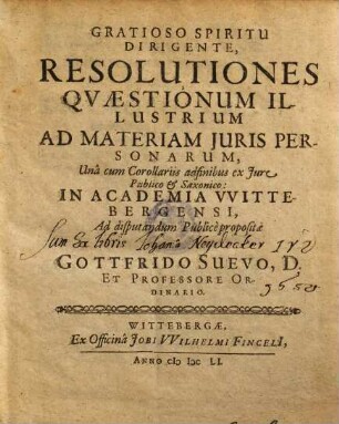 Resolutiones Quaestionum Illustrium Ad Materiam Iuris Personarum