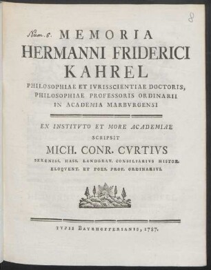 Memoria Hermanni Friderici Kahrel Philosophiae Et Iurisscientiae Doctoris, Philosophiae Professoris Ordinarii In Academia Marburgensi