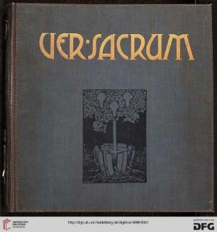 1: Ver sacrum: Mittheilungen der Vereinigung Bildender Künstler Österreichs