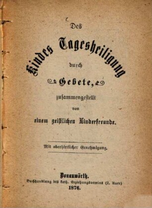 Des Kindes Tagesheiligung durch Gebete