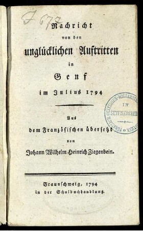 Nachricht von den unglücklichen Auftritten in Genf im Julius 1794