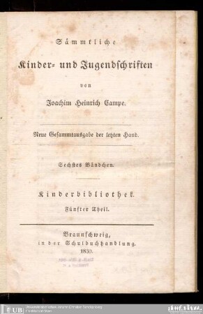 Bdch. 6Kinderbibliothek : Th. 5: Sämmtliche Kinder- und Jugendschriften