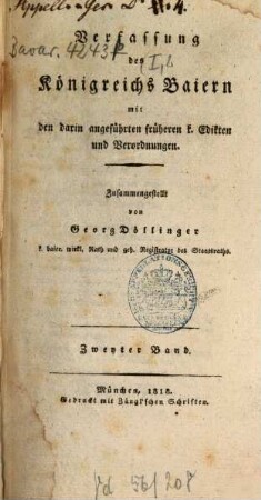 Verfassung des Königreichs Baiern : mit den darin angeführten früheren k. Edikten und Verordnungen, 2