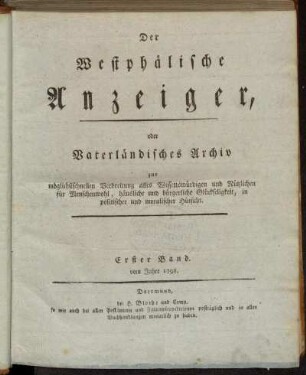 Der Westphälische Anzeiger, oder Vaterländisches Archiv...Erster Band. vom Jahre 1798.
