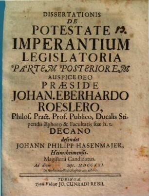 Dissertationis de potestate imperantium legislatoria partem posteriorem