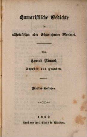 Humoristische Gedichte in altfränkischer oder Schweinfurter Mundart
