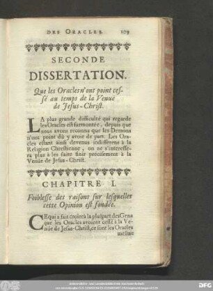 Seconde Dissertation. Que les Oracles n'ont point cessé au temps de la Venuë de Jesus-Christ.