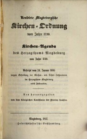 Revidirte Magdeburgische Kirchen-Ordnung vom Jahre 1739