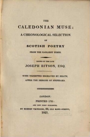 The Caledonian muse : a chronological selection of Scotish poetry from the earliest times