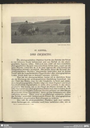 IV. Kapitel, Das Objektiv