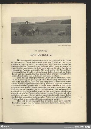 IV. Kapitel, Das Objektiv