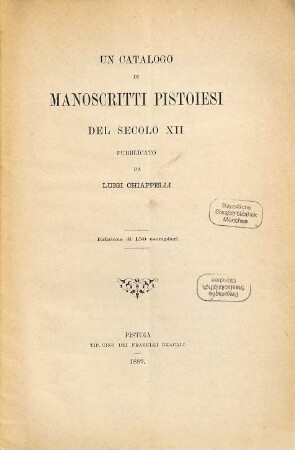 Un catalogo di manoscritti Pistoiesi del secolo XII