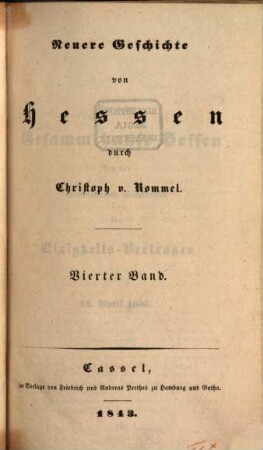 Geschichte von Hessen. 8 = 4,4, Neuere Geschichte von Hessen, Band 4