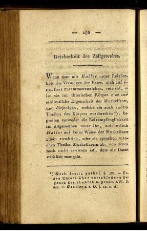 Reizbarkeit des Zellgewebes.