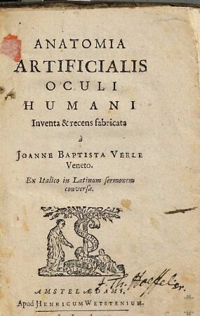 Anatomia artificialis oculi humani : ex Italico in Latinum sermonem conversa