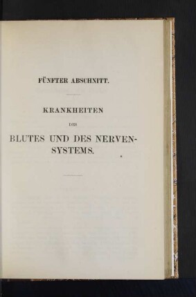 Fünfter Abschnitt. Krankheiten des Blutes und des Nervensystems.