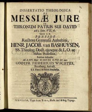 Dissertatio Theologica De Messiae Iure In Thronum Patris Sui David ad 2. Sam. VII,16.