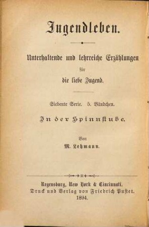 In der Spinnstube : drei Erzählungen aus dem Leben