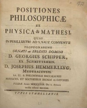 Positiones philosophicae ex physica & mathesi