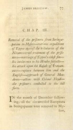 Chap. III. Removal of the prisoners from Seringapatam to Mysore ...