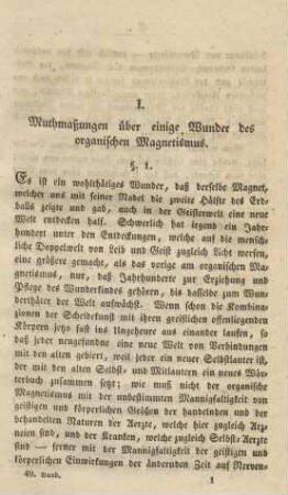 I. Muthmaßungen über einige Wunder des organischen Magnetismus