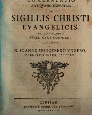 Commentatio antiquario-exeg. de sigillis Christi evangelicis, ad illustr. Ephes. I, 13.