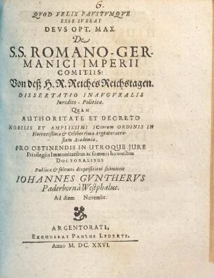 De S.S. Romano-Germanici Imperii Comitiis: Von deß H.R. Reiches Reichstagen. Dissertatio Inauguralis Iuridico-Politica