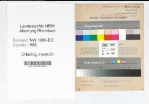 Entnazifizierung Heinrich Ortschig, geb. 15.05.1897 (Rechtsreferendar)