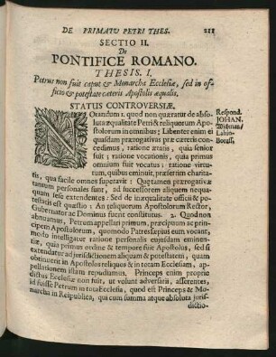 Sectio II. De Pontifice Romano. Thesis. I. Petrus non fuit caput & Monarcha Ecclesiae, sed in officio & potestate caeteris Apostolis aequalis.