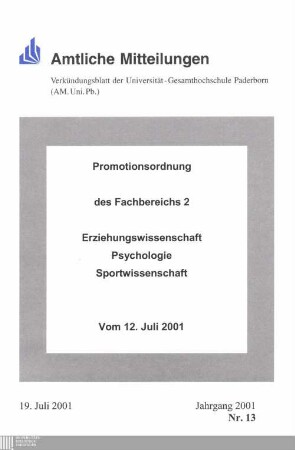 Promotionsordnung des Fachbereichs 2, Erziehungswissenschaft, Psychologie, Sportwissenschaft : vom 12. Juli 2001