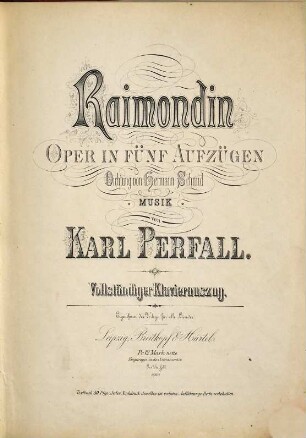 Raimondin : Oper in 5 Aufzügen