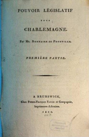 Pouvoir Legislatif Sous Charlemagne, 1