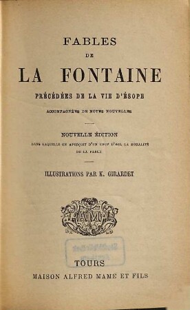 Fables : précédées de la vie dÉ́sope, accomp. de notes nouvelles