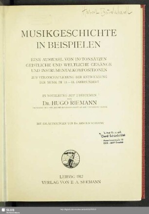 Musikgeschichte in Beispielen : eine Auswahl von 150 Tonsätzen, geistliche und weltliche Gesänge und Instrumentalkompositionen zur Veranschaulichung der Entwicklung der Musik im 13. - 18. Jahrhundert