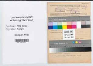 Entnazifizierung Willi Seeger, geb. 12.05.1911 (Bueroangest.)