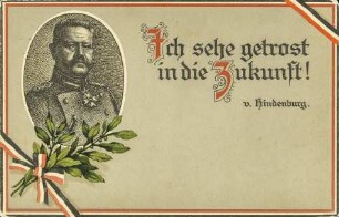 Ich sehe getrost in die Zukunft!