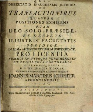 Dissertatio Inauguralis Iuridica De Transactionibus Quasdam Positiones Exhibens