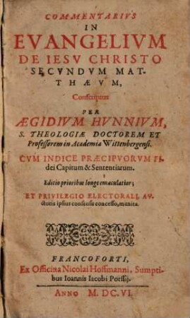 Commentarivs In Evangelivm De Iesv Christo Secvndvm Matthaevm