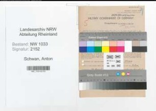 Entnazifizierung Anton Schwan , geb. 24.08.1920 (Polizist)