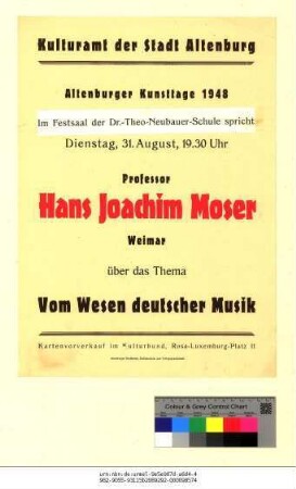 Originaltitel: Altenburger Kunsttage 1948 Vom Wesen deutscher Musik Vortrag von Prof. Hans Joachim Moser, Weimar am 31. August 1948