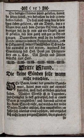 Dritte Stund. Die kleine Sünden soll man nicht verachten