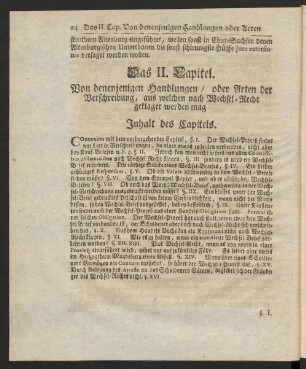 Das II. Capitel. Von denenjenigen Handlungen/ oder Arten der Verschreibung, aus welchen nach Wechsel-Recht geklaget werden mag