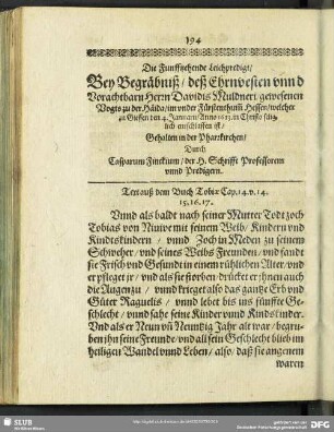 Die Funfftzehende Leichpredigt, Bey Begräbniß, Deß … Herrn Davidis Muldneri … welcher zu Giessen den 4. Januarii, Anno 1613 … entschlaffen ist