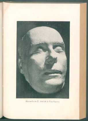 Mascarilla de D. José de la Riva-Agüero - [Fotografía]