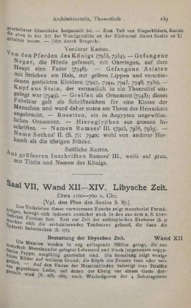 Saal VII, Wand XII-XIV. Libysche Zeit. Etwa 1100-700 v. Chr.