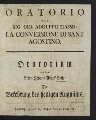 Oratorio Del Sig. Gio. Adolffo Hasse: La Conversione di Sant Agostino